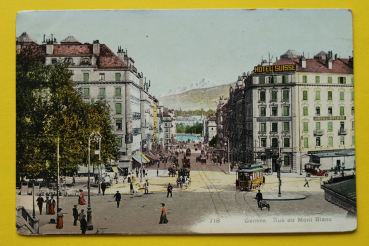 Ansichtskarte AK Genf / Mont Blanc Strasse / 1909 / Hotel Suisse – Straßenbahn – Gebäude – Architektur